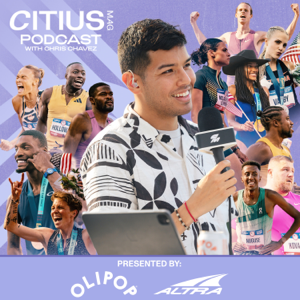 The CITIUS MAG Podcast | A Running + Track and Field Show