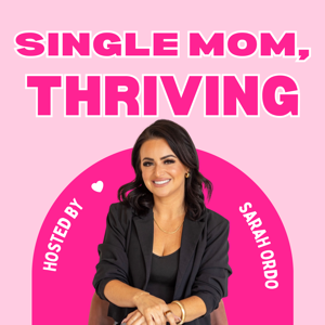 Single Mom, Thriving