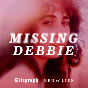 Missing Debbie | Bed of Lies