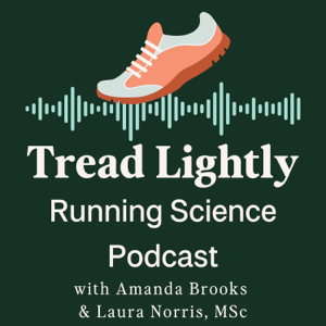 Tread Lightly Running Science Podcast