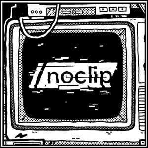 /noclip podcast