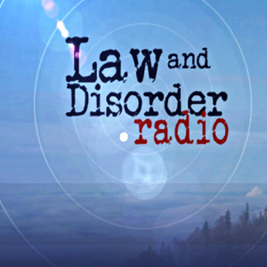 Original Law and Disorder Radio ™