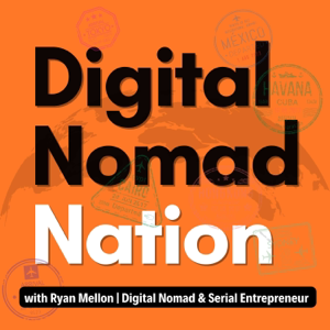 Digital Nomad Nation - Inspiring Stories From the Location Independent Lifestyle