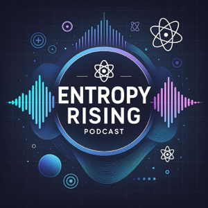 Entropy Rising