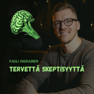 Tervettä skeptisyyttä