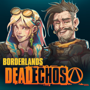 Borderlands: DeadECHOs