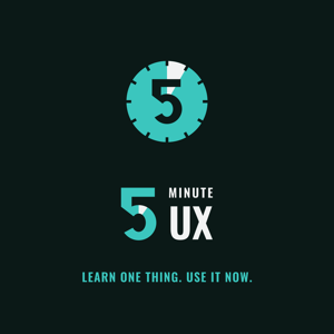 5 Minute UX