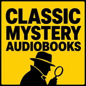 Classic Mystery Audiobooks: Free Public Domain Detective Stories