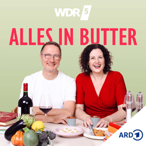 WDR 5 Alles in Butter