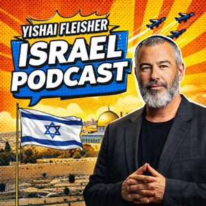 The Yishai Fleisher Israel Podcast