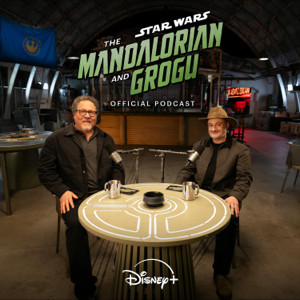 Star Wars: The Mandalorian and Grogu Official Podcast