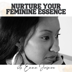 Nurture Your Feminine Essence