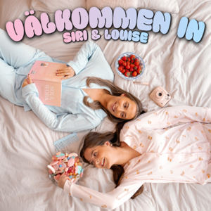 Välkommen in med Siri och Louise