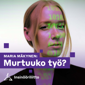 MARIA MÄKYNEN: Murtuuko työ?