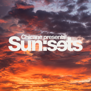 Chicane Presents Sun:Sets Vol 604